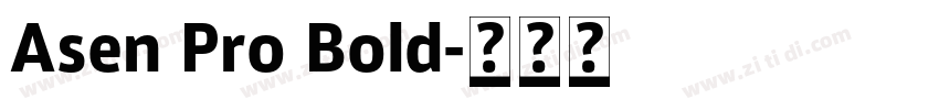 Asen Pro Bold字体转换